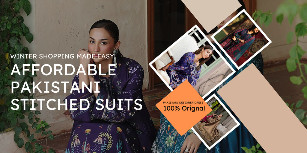 Affordable Pakistani Stitched Suits – Winter Shopping Made Easy!
