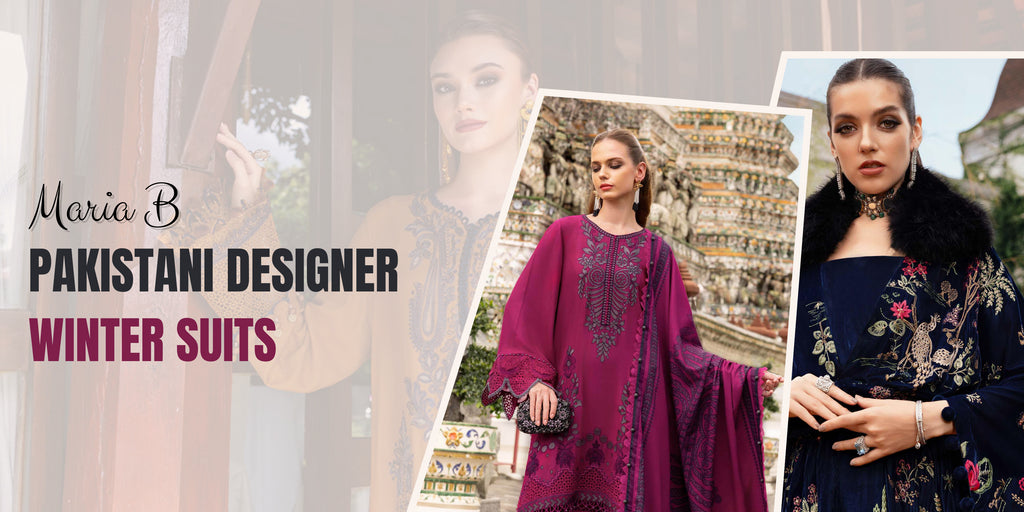 Maria B Pakistani Designer Winter Suits UK | Stylish & Warm Winter Wear