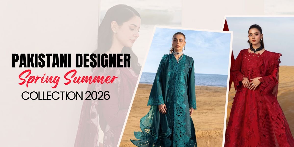 Pakistani Designer Spring Summer Collection 2026 | Lawn & Summer ...